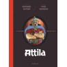 La véritable histoire vraie - Attila