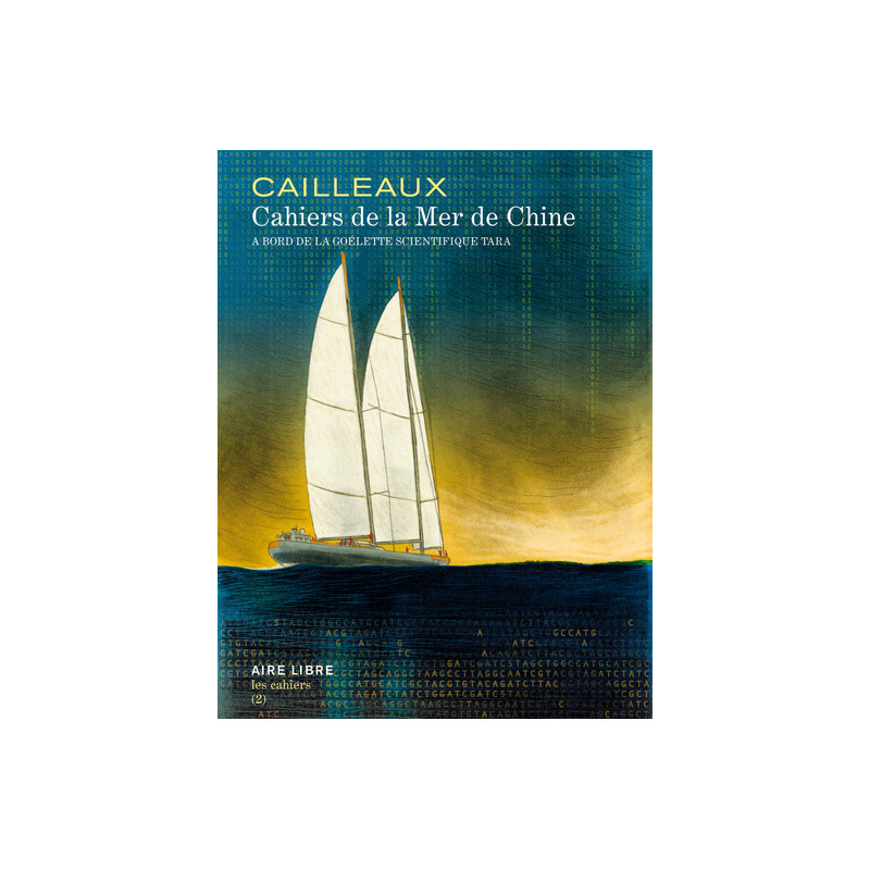 Cahiers de  la Mer de Chine - Tara Expédition