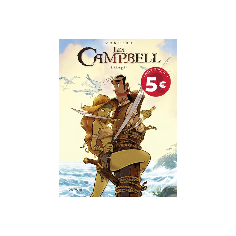 Les Campbell - Tome 3 - Kidnappé !