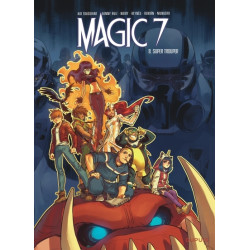 Magic 7 - Tome 8 - Super...