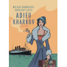 Adieu Kharkov