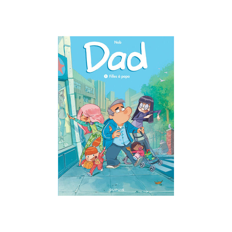 Dad - Tome 1 - Filles à papa