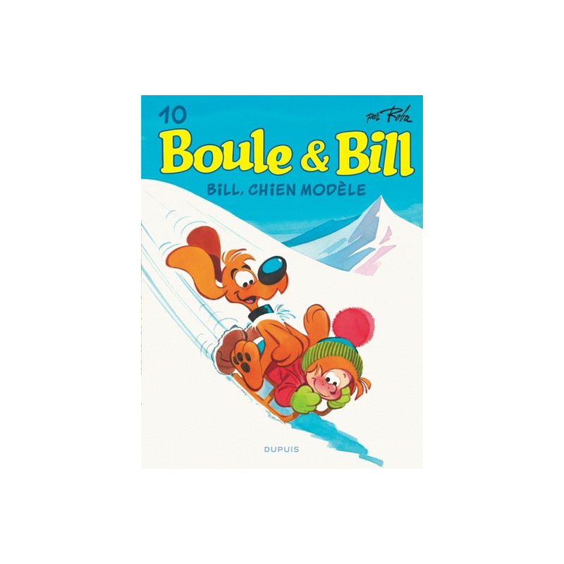 Boule et Bill - Tome 10 - Bill, chien modèle