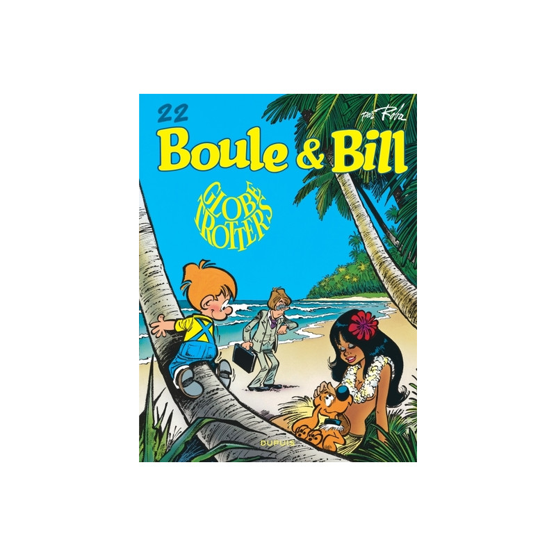 Boule et Bill - Tome 22 - Globe-trotters
