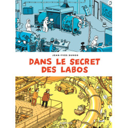 Dans le secret des labos -...