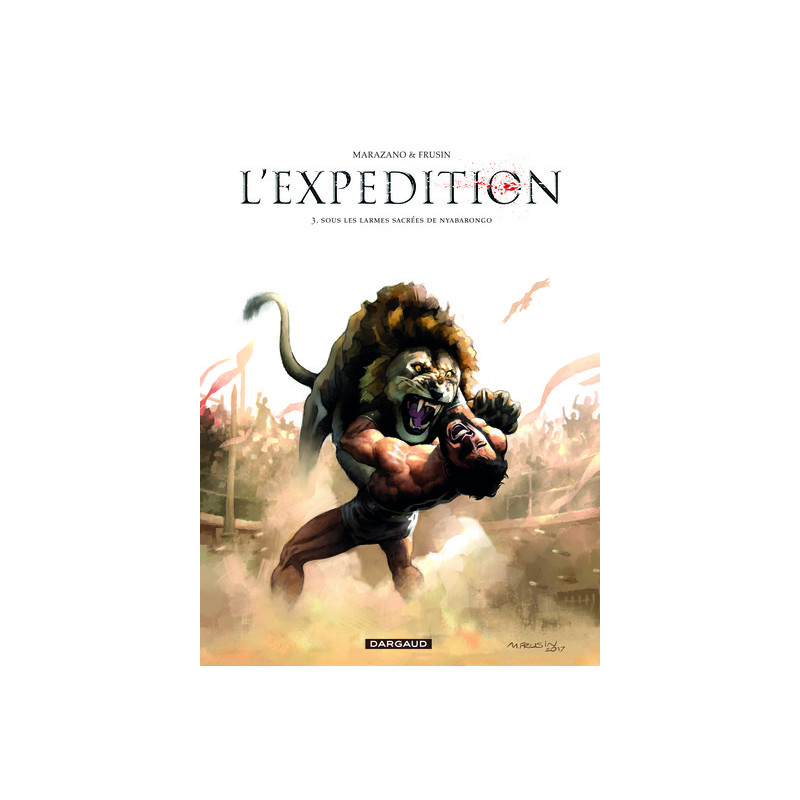 L'Expédition - Tome 3 - Sous les larmes sacrées de Nyabarongo