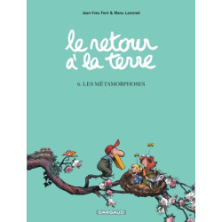 Le Retour à la terre - Tome...