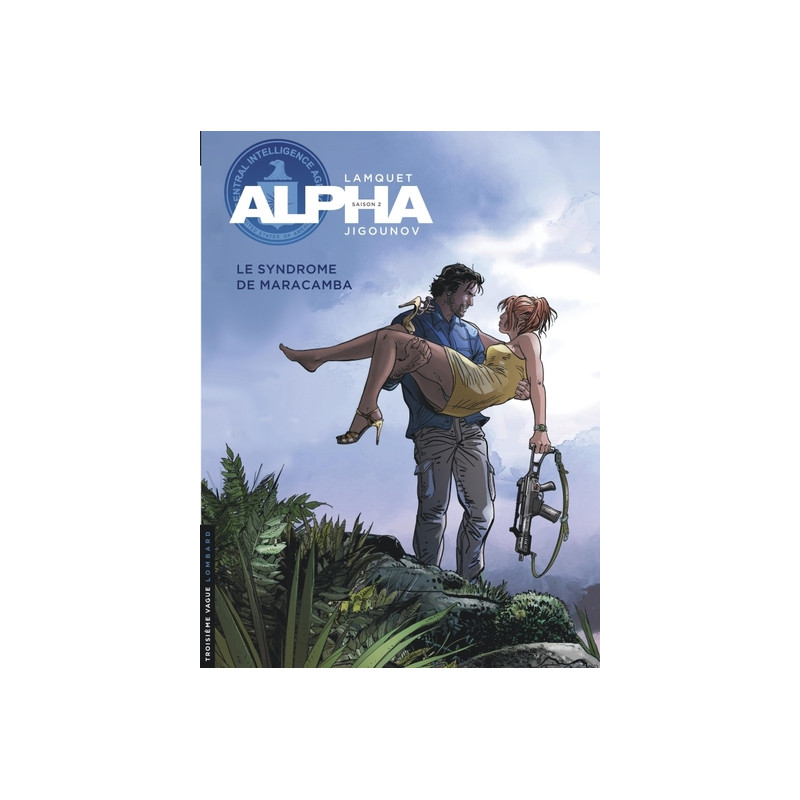 Alpha - Tome 13 - Le Syndrome de Maracamba