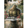 ALAN MOORE PRESENTE SWAMP THING - Tome 1
