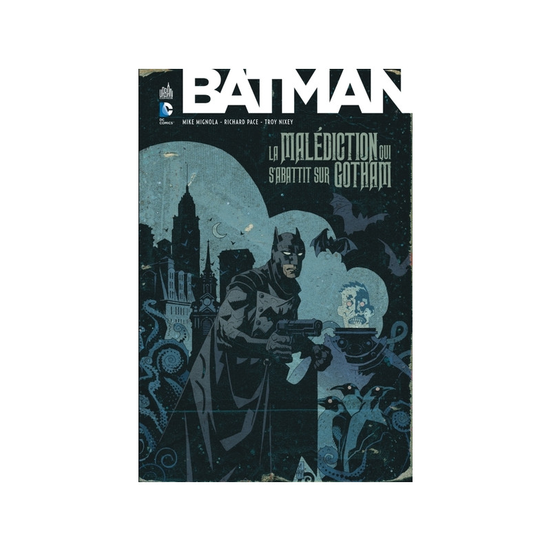 Batman La malédiction qui s'abattit sur Gotham
