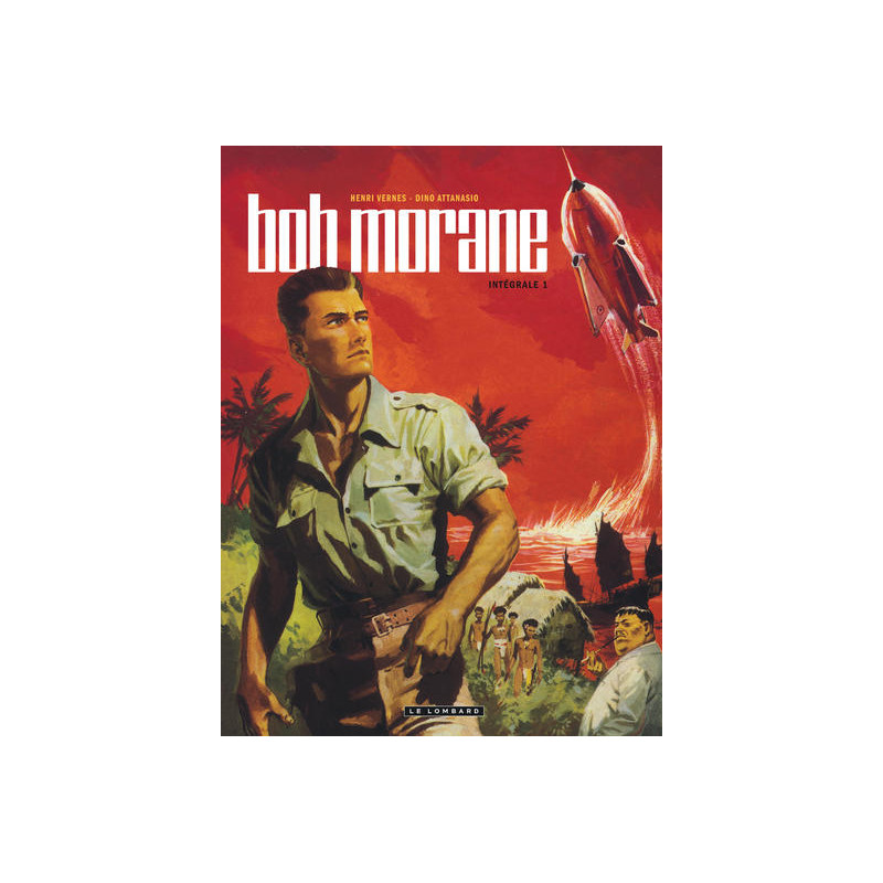 Intégrale Bob Morane nouvelle version - Tome 1