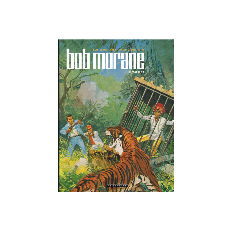Intégrale Bob Morane nouvelle version - Tome 2