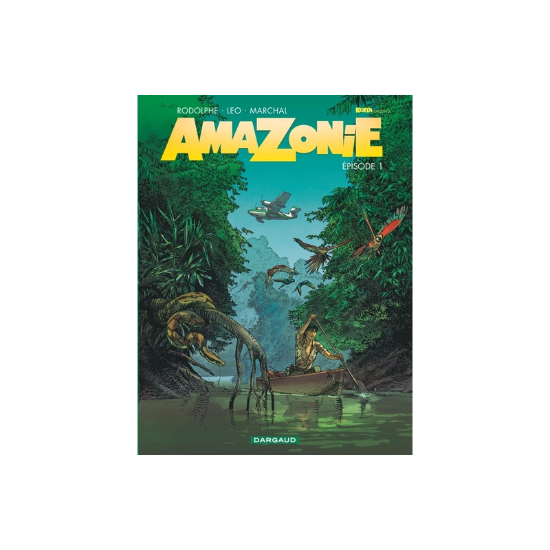 Amazonie - Tome 1 - Épisode 1