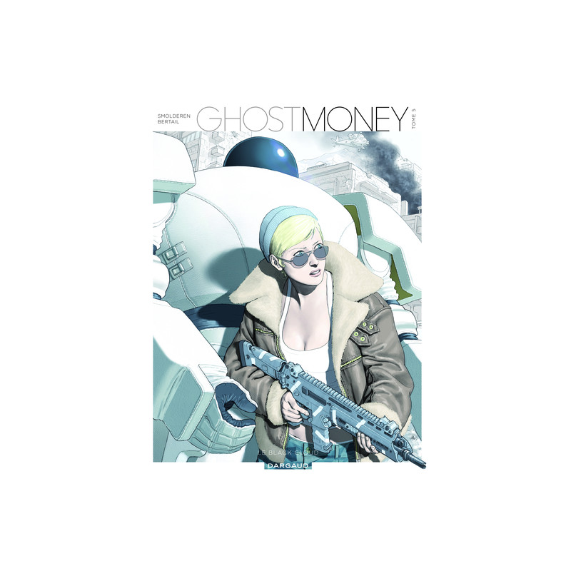 Ghost Money - Tome 5 - Le Black Cloud