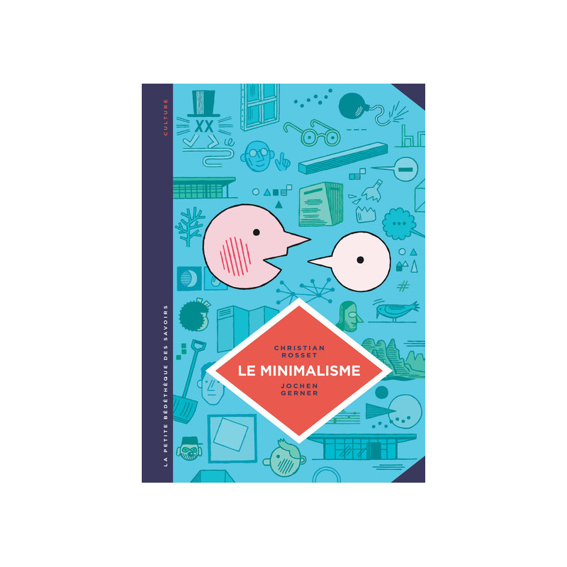 La petite Bédéthèque des Savoirs - Tome 12 - Le Minimalisme. Moins c'est plus.
