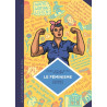 La petite Bédéthèque des Savoirs - Tome 11 - Le Féminisme. En 7 slogans et citations.