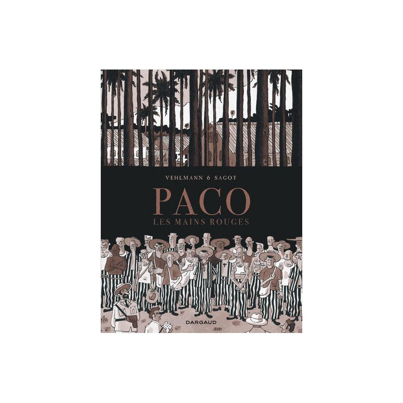 Paco Les Mains rouges - tome 2