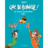 Intégrale Que du bonheur - Tome 1 - Que du bonheur - Petit traité des familles recomposées - volume 1