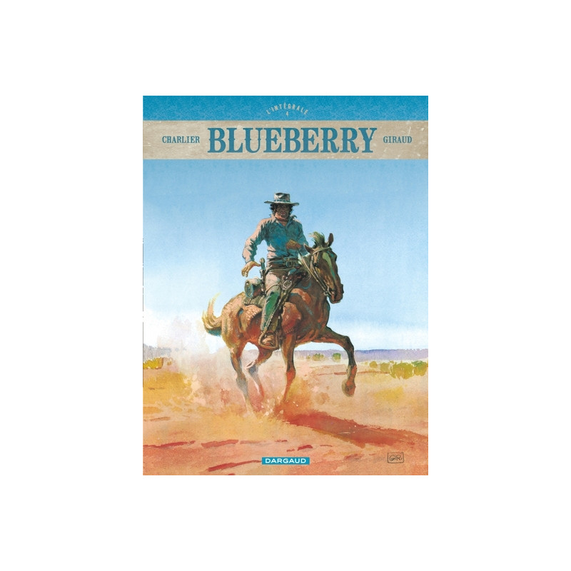Blueberry - Intégrales - Tome 4 - Blueberry - Intégrales - tome 4
