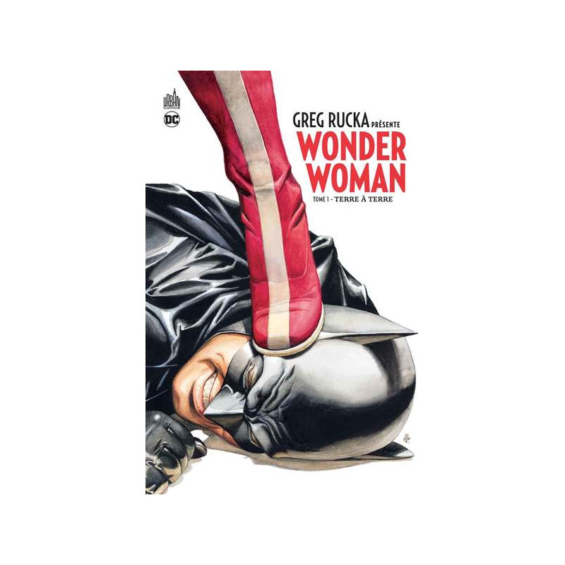 GREG RUCKA PRESENTE WONDER WOMAN  - Tome 1