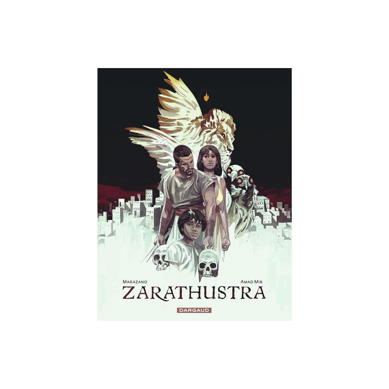 Zarathustra - Tome 1 - Le Lion porteur de la flamme