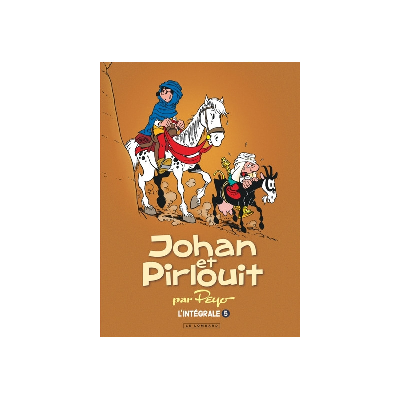 Intégrale Johan et Pirlouit - Tome 5