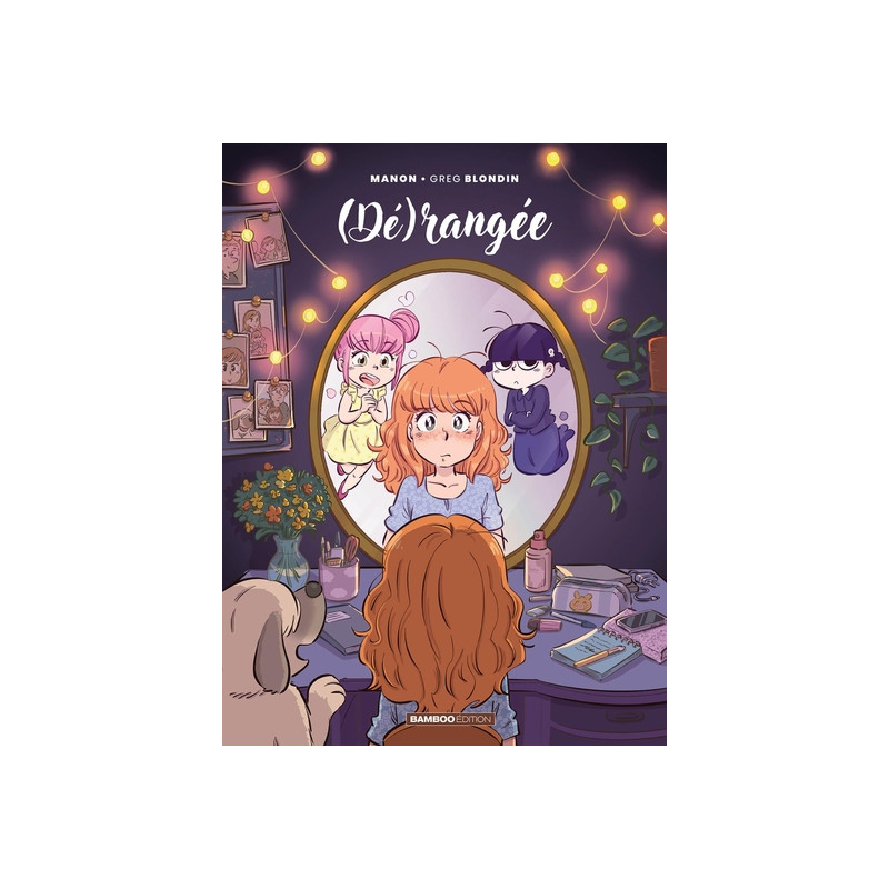 Dérangée - tome 04 - (Dé)rangée