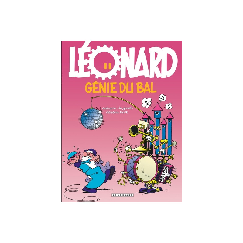 Léonard - Tome 11 - Génie du bal