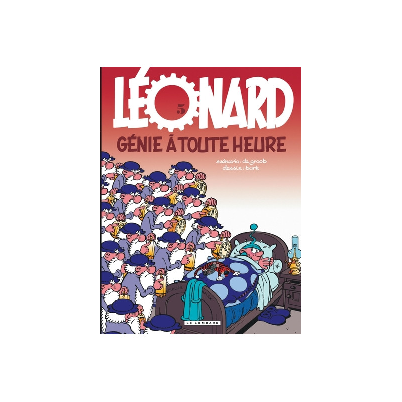 Léonard - Tome 5 - Génie à toute heure