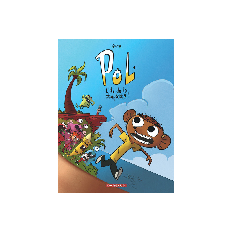POL - Tome 1 - L'Île de la stupidité