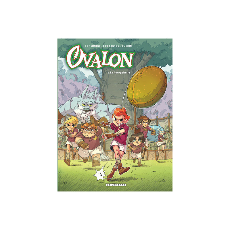 Ovalon - Tome 2 - La Courgebulle