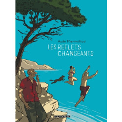 Les Reflets changeants