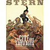 Stern - Tome 2 - La Cité des sauvages