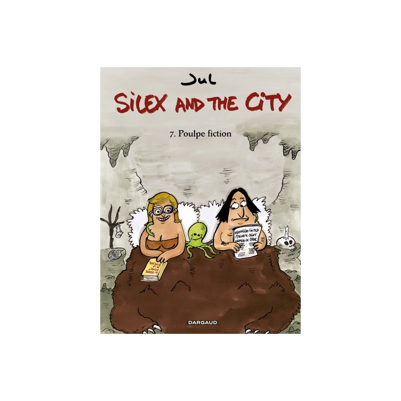 Silex and the city - Tome 7 - Poulpe Fiction