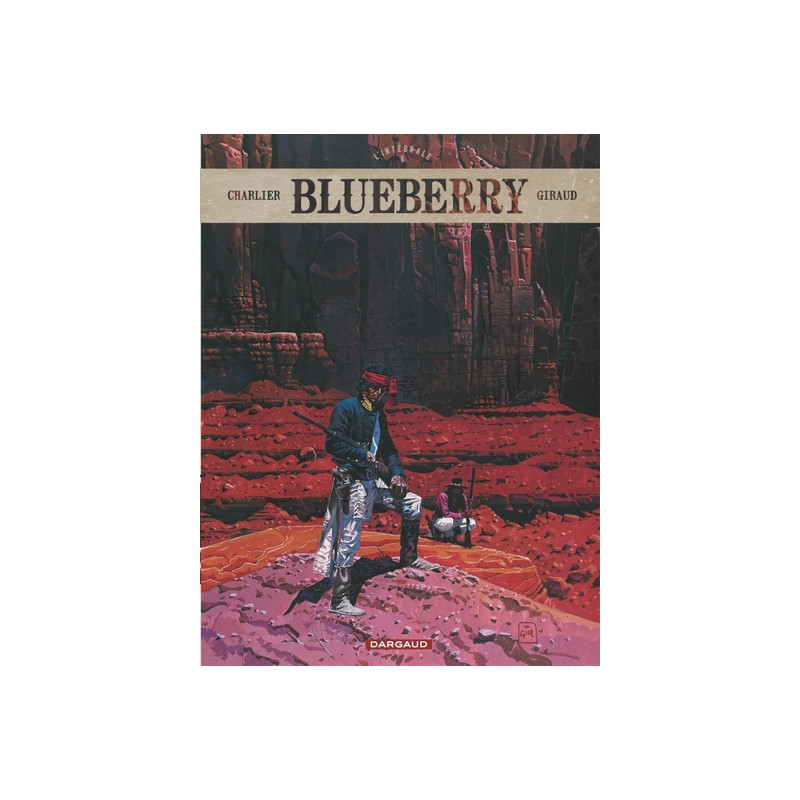 Blueberry - Intégrales - Tome 6 - Blueberry - intégrale - tome 6