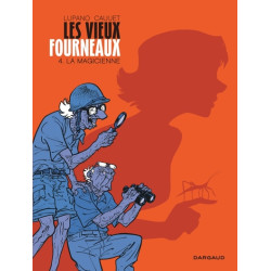 Les Vieux Fourneaux - Tome...