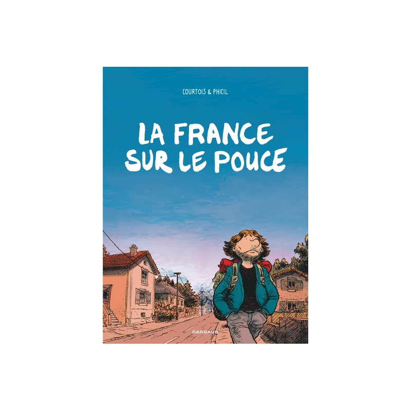La France sur le pouce - La France sur le pouce