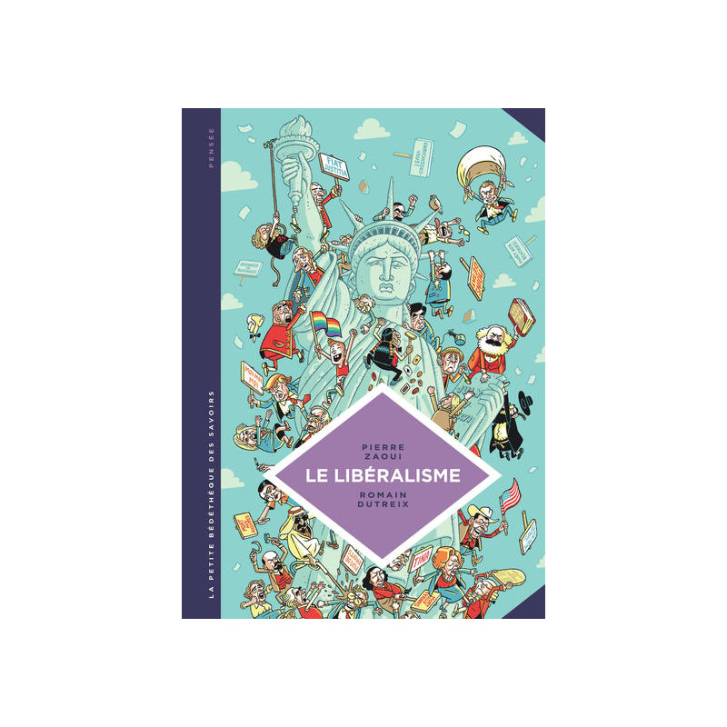 La petite Bédéthèque des Savoirs - Tome 22 - Le Libéralisme. Enquête sur une galaxie floue.