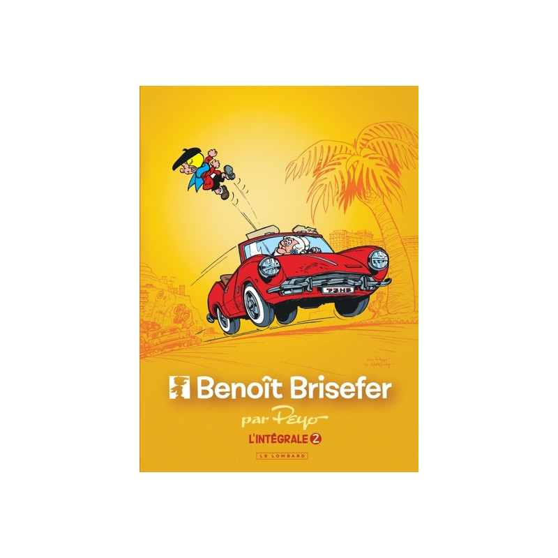 Intégrale Benoît Brisefer - Tome 2