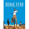 Hedge Fund - Tome 4 - L'Héritière aux vingt milliards