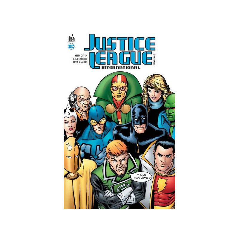Justice League international  - Tome 1