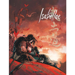 Isabellae - Tome 6 - Des...