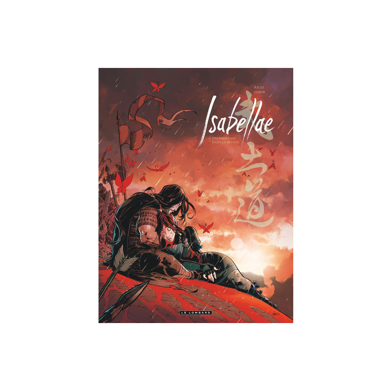 Isabellae - Tome 6 - Des Papillons dans la bruine