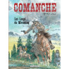 Comanche - Tome 3 - Les Loups du Wyoming