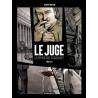 Le Juge, la République assassinée - Tome 3 - Le Juge, la République assassinée - tome 3