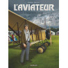 L'Aviateur - Tome 2 - L'Apprentissage