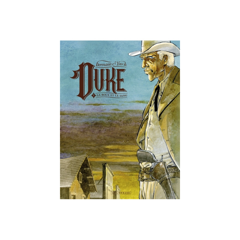 Duke - Tome 1 - La Boue et le sang