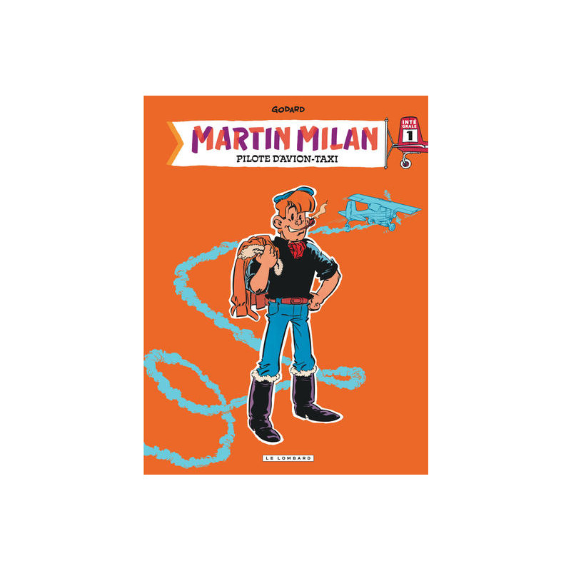 Intégrale Martin Milan - Tome 1