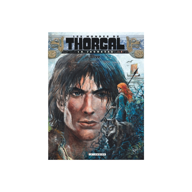 La Jeunesse de Thorgal - Tome 5 - Slive