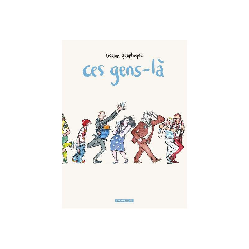 Ces gens-là - Ces gens-là
